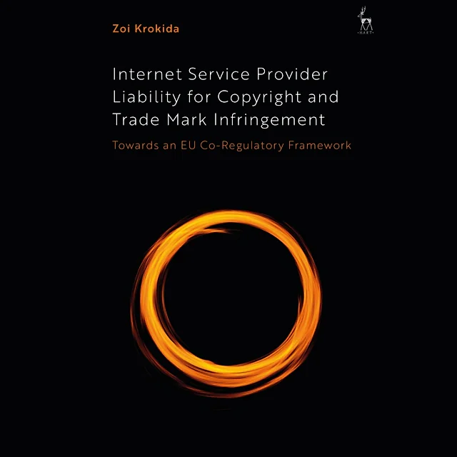 Internet Service Provider Liability for Copyright and Trade Mark Infringement: Towards an EU Co-Regulatory Framework