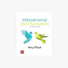 Interpersonal Communication (3rd Edition) Kory Floyd