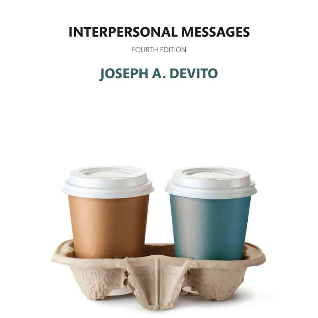 Interpersonal Messages, 4th Edition