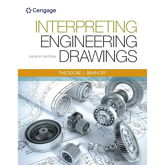 Interpreting Engineering Drawings 8th Edition