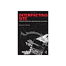 Interpreting Site: Studies in Perception Representation and Design