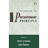 Interpreting the Precautionary Principle