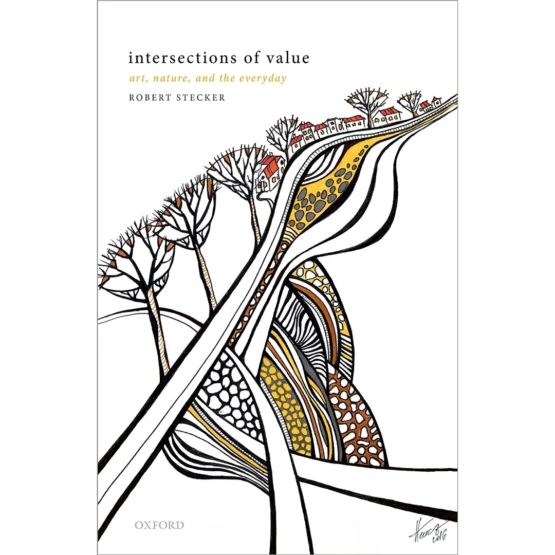 Intersections of Value: Art Nature and the Everyday