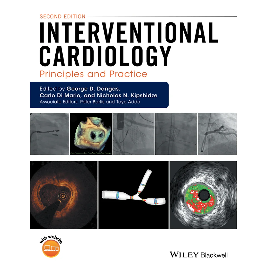 Interventional Cardiology: Principles and Practice