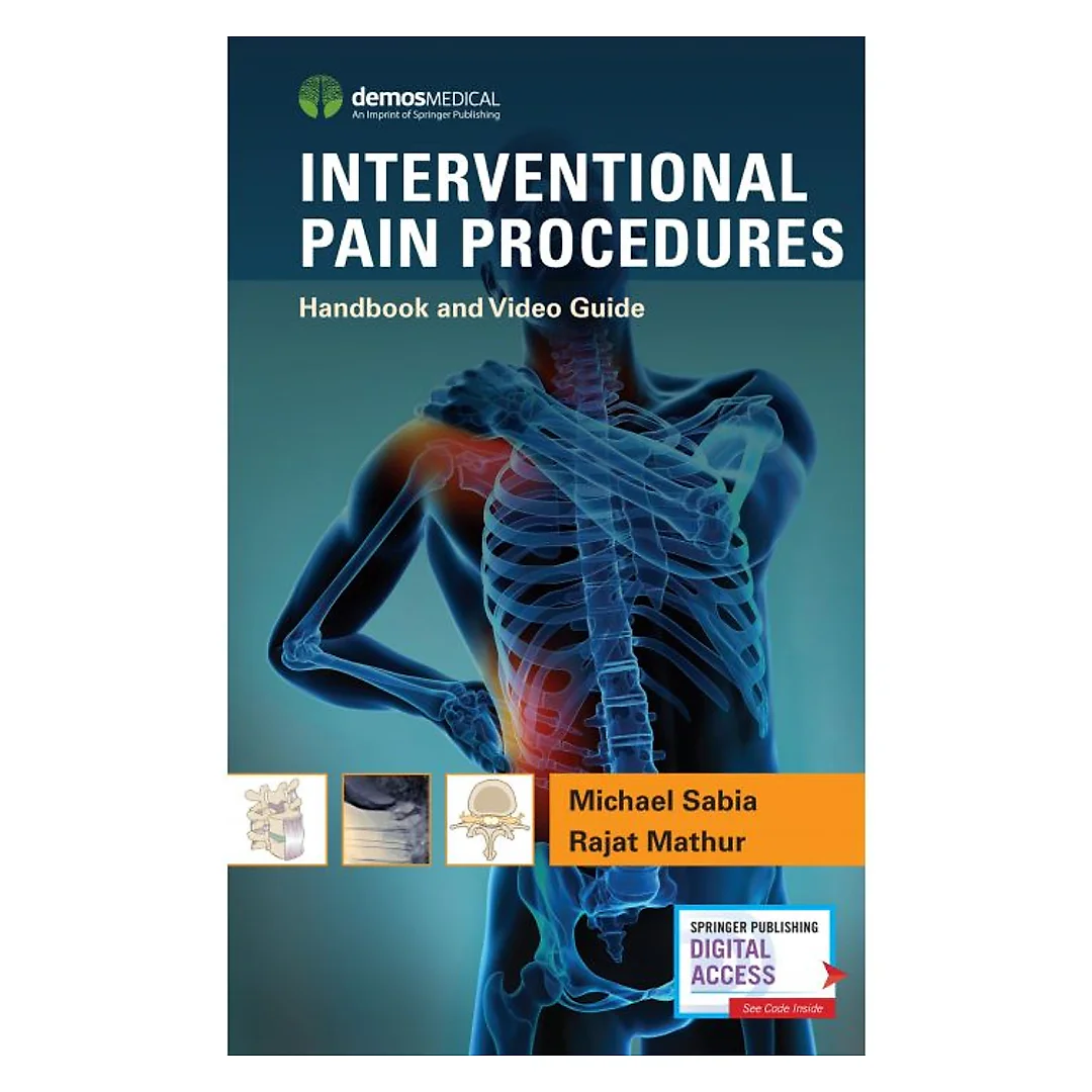Interventional Pain Procedures: Handbook and Video Guide