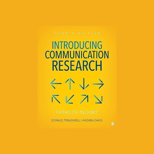 Introducing Communication Research Paths Of Inquiry 4Th Edition