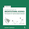 Introduction to Architectural Science: The Basis of Sustainable Design