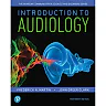 Introduction to Audiology, 13th Edition
