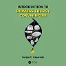 Introduction to Biomass Energy Conversions