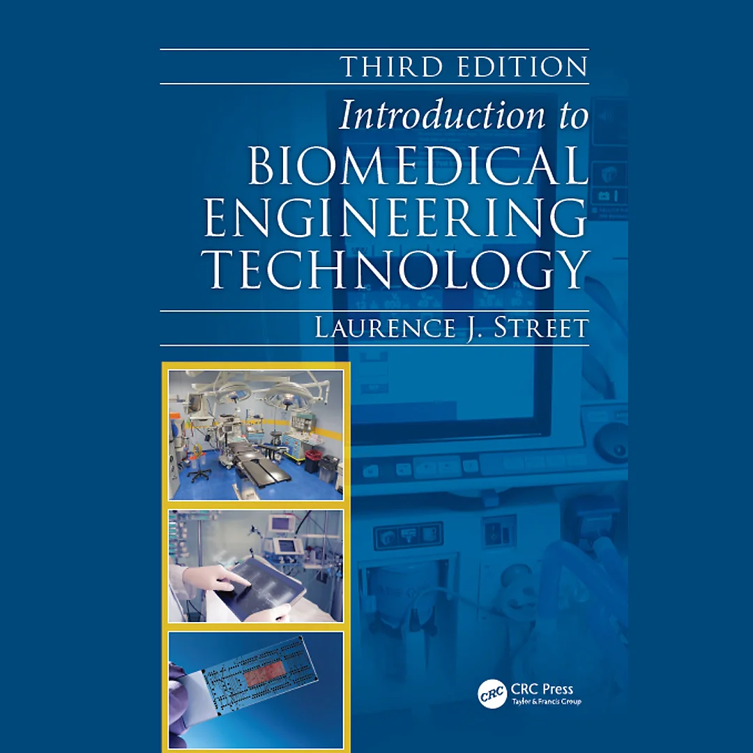 Introduction to Biomedical Engineering Technology