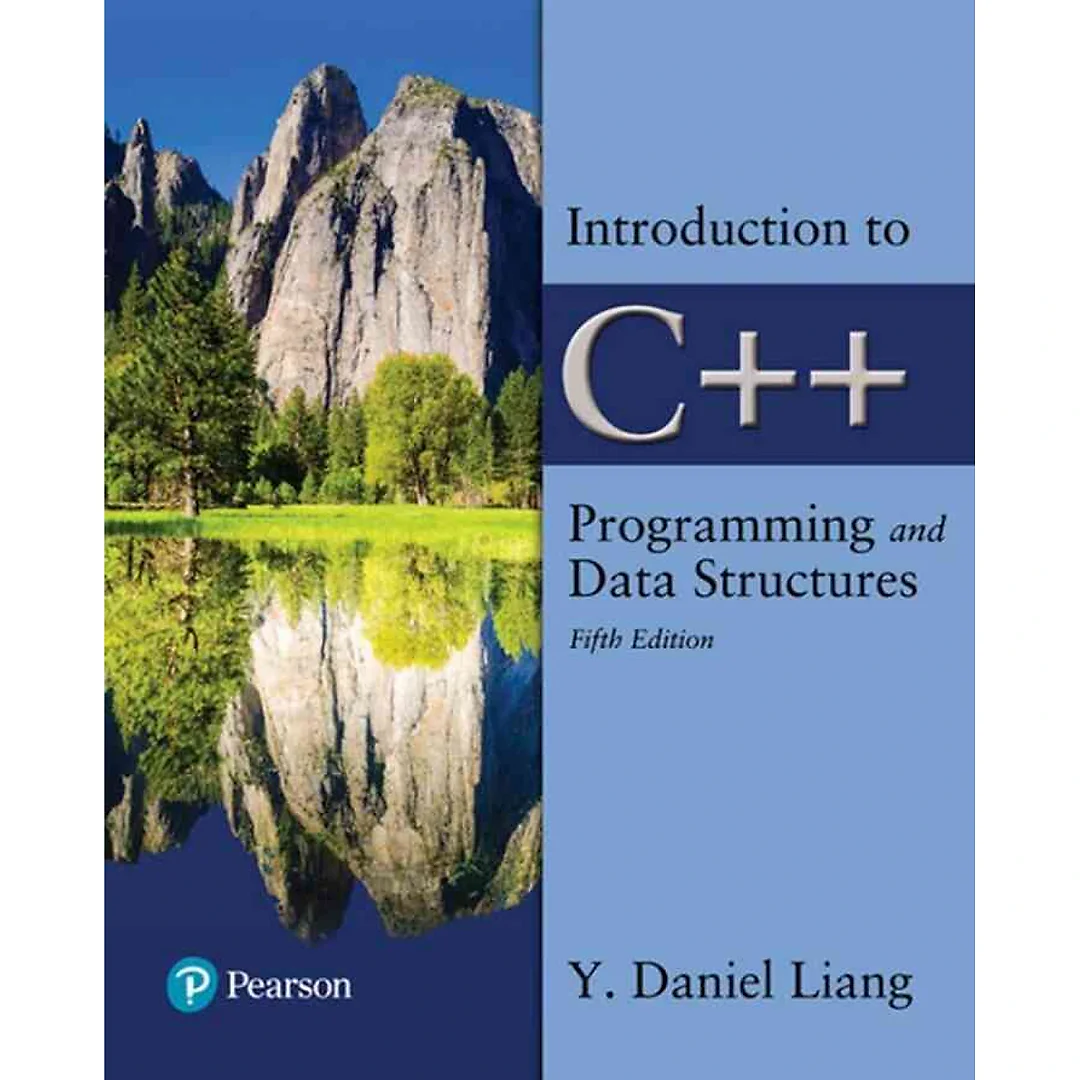 Introduction to C++ Programming and Data Structures, 5th Edition
