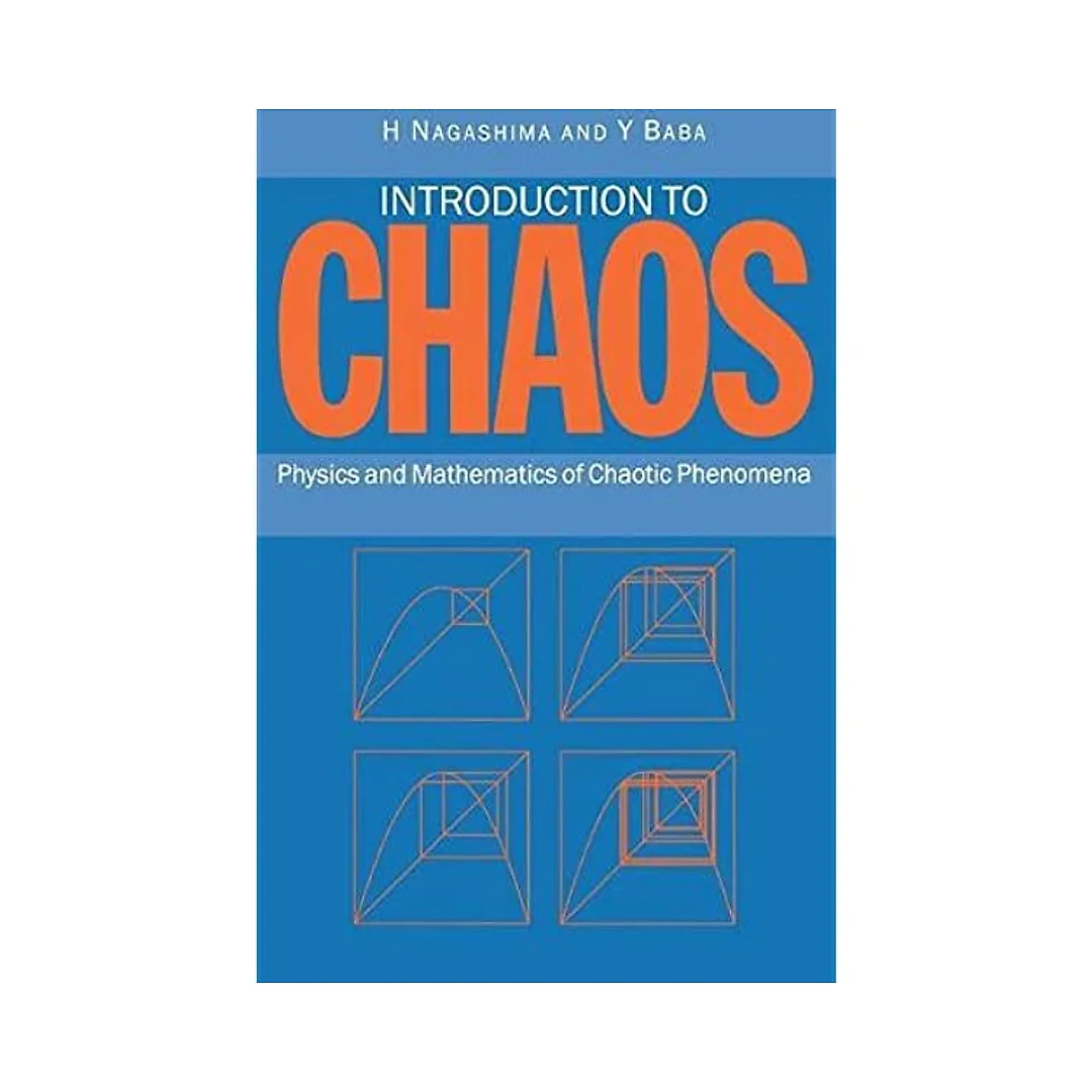 Introduction to Chaos: Physics and Mathematics of Chaotic Phenomena
