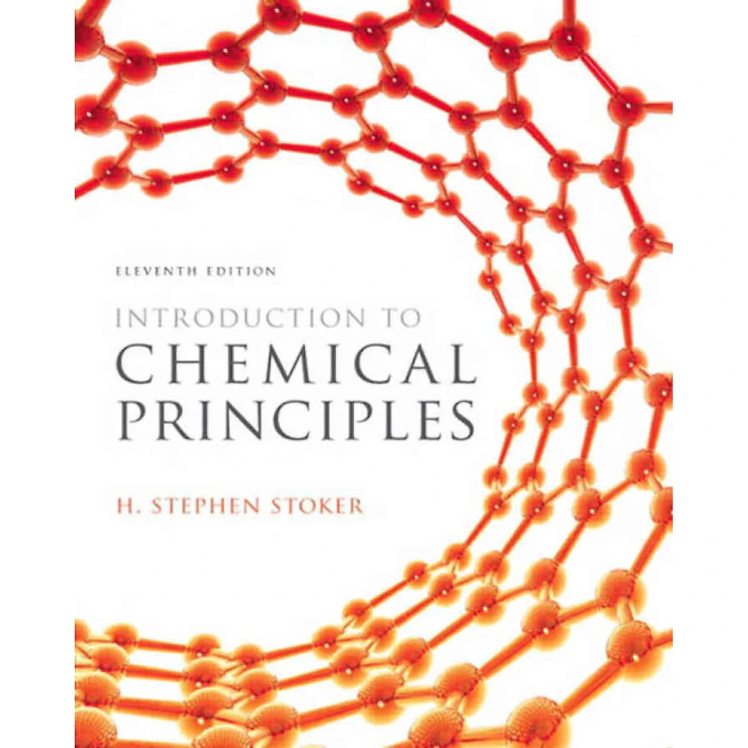 Introduction to Chemical Principles, 11th Edition