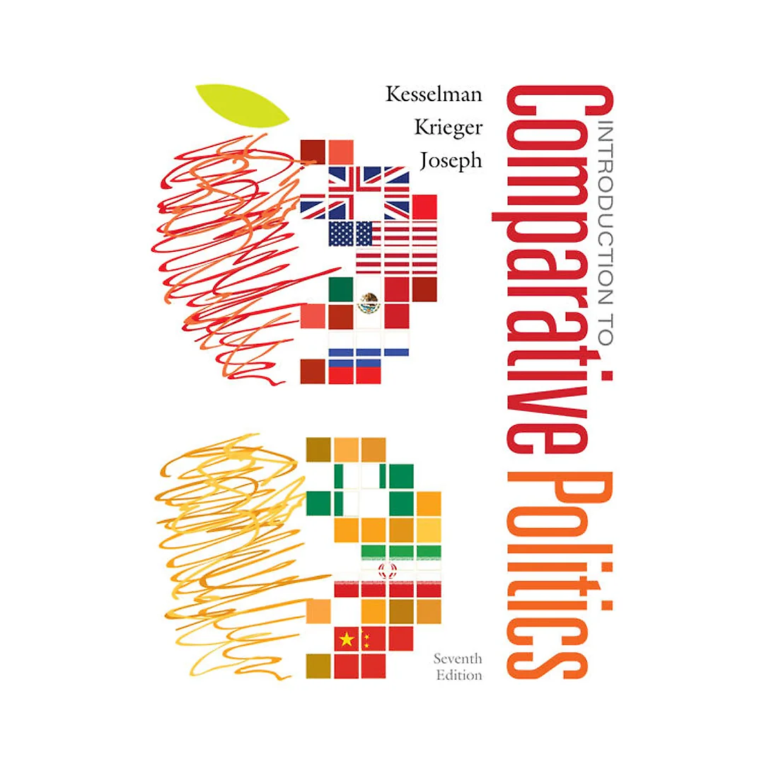 Introduction to Comparative Politics: Political Challenges and Changing Agendas 7th Edition
