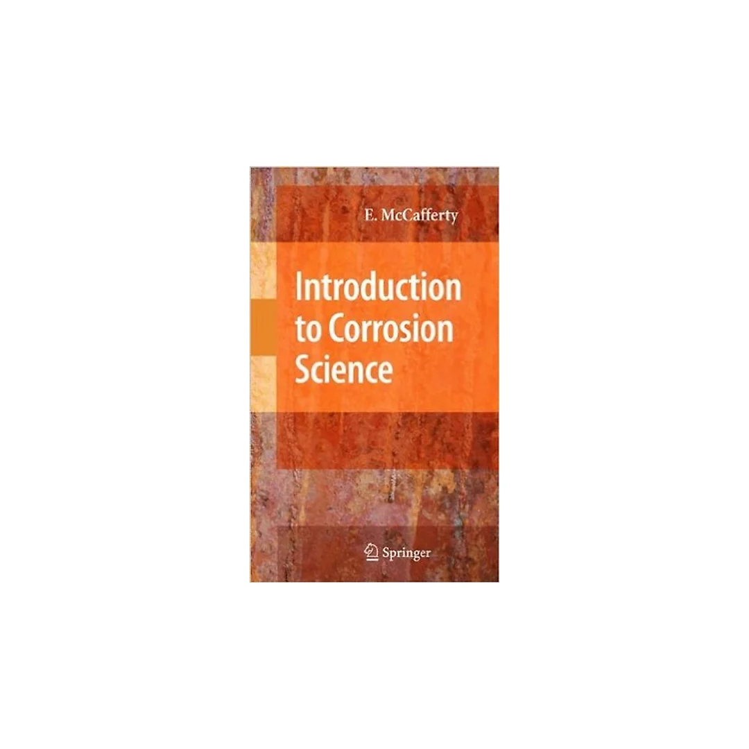 Introduction to Corrosion Science