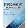 Introduction to Engineering Technology, 8th Edition