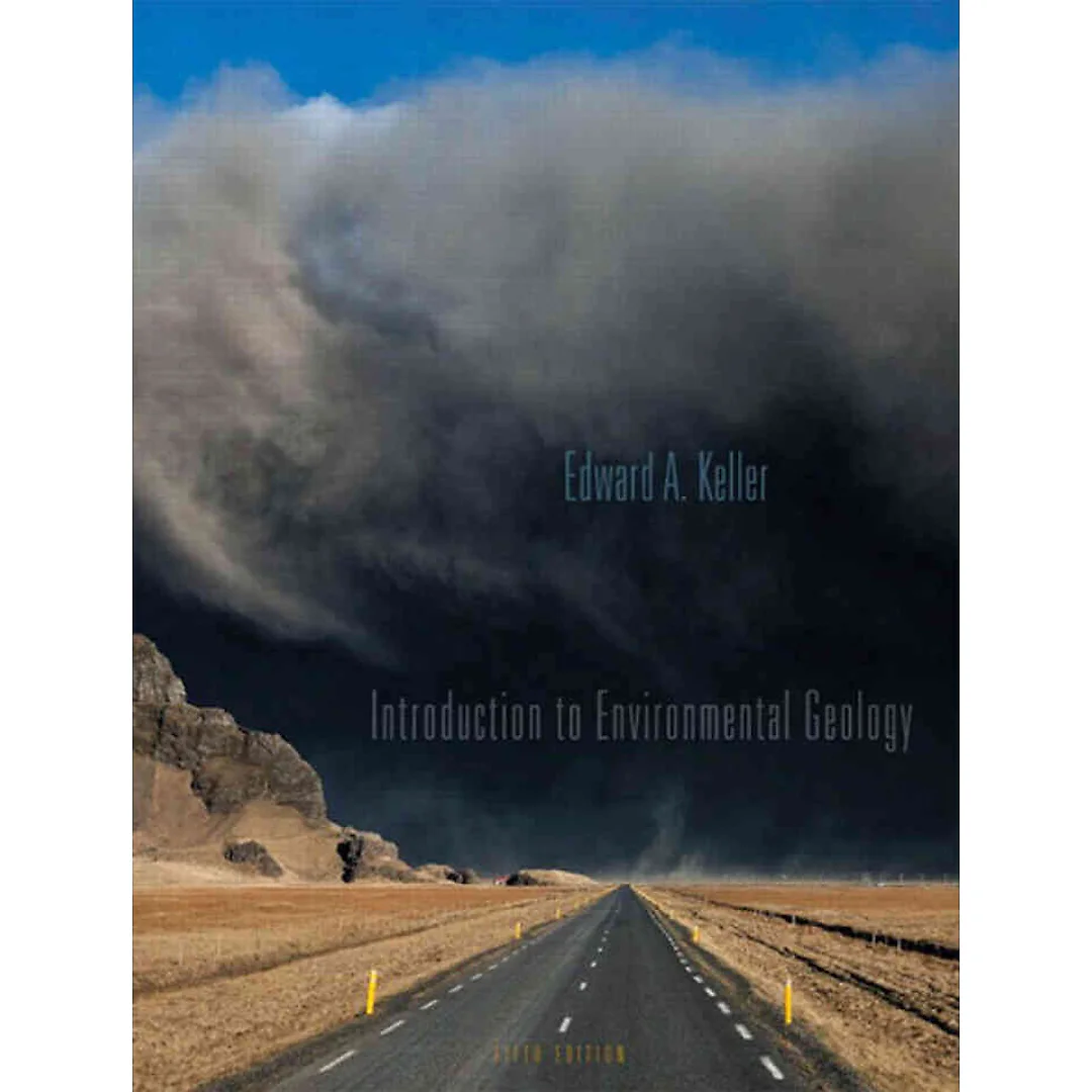 Introduction to Environmental Geology, 5th Edition