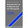 Introduction to Foliations and Lie Groupoids