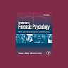 Introduction to Forensic Psychology: Court, Law Enforcement, and Correctional Practices