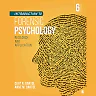 Introduction to Forensic Psychology: Research and Application, 6th Edition