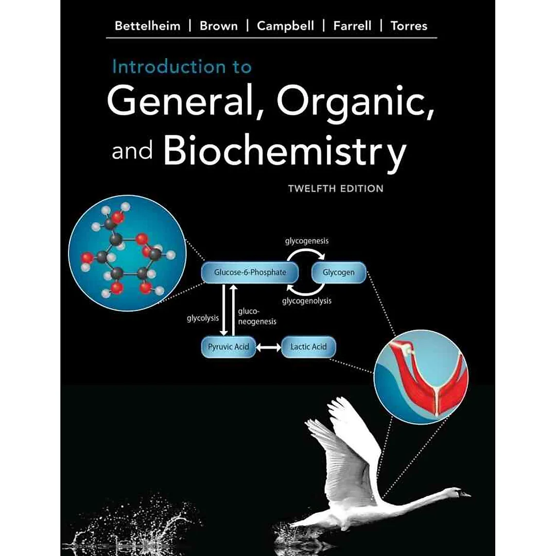 Introduction to General Organic and Biochemistry 12th Edition