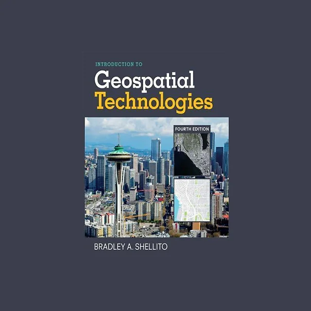 Introduction To Geospatial Technologies 4Th Edition