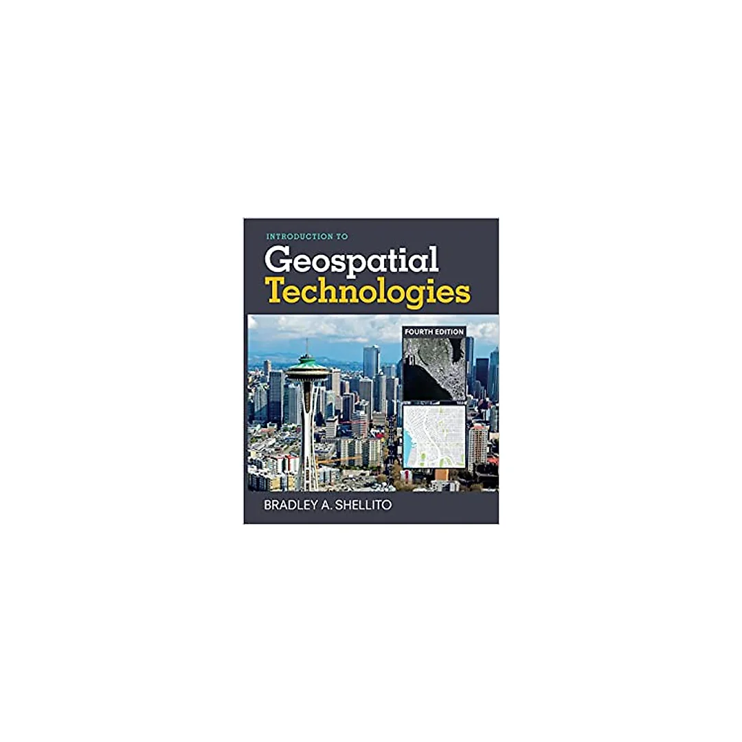 Introduction to Geospatial Technologies