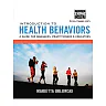 Introduction to Health Behaviors: A Guide for Managers Practitioners & Educators 1st Edition