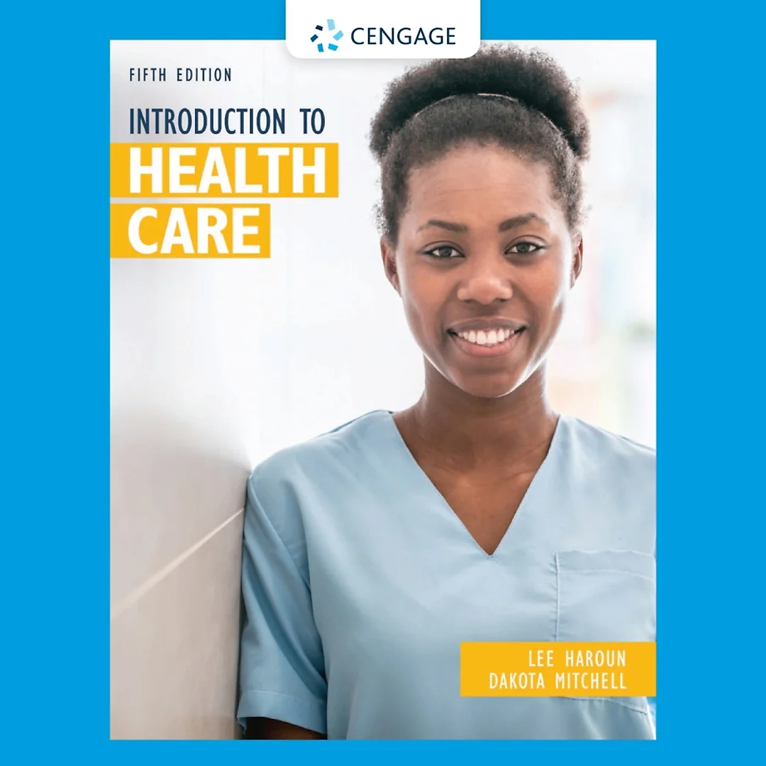 Introduction to Health Care 5th Edition