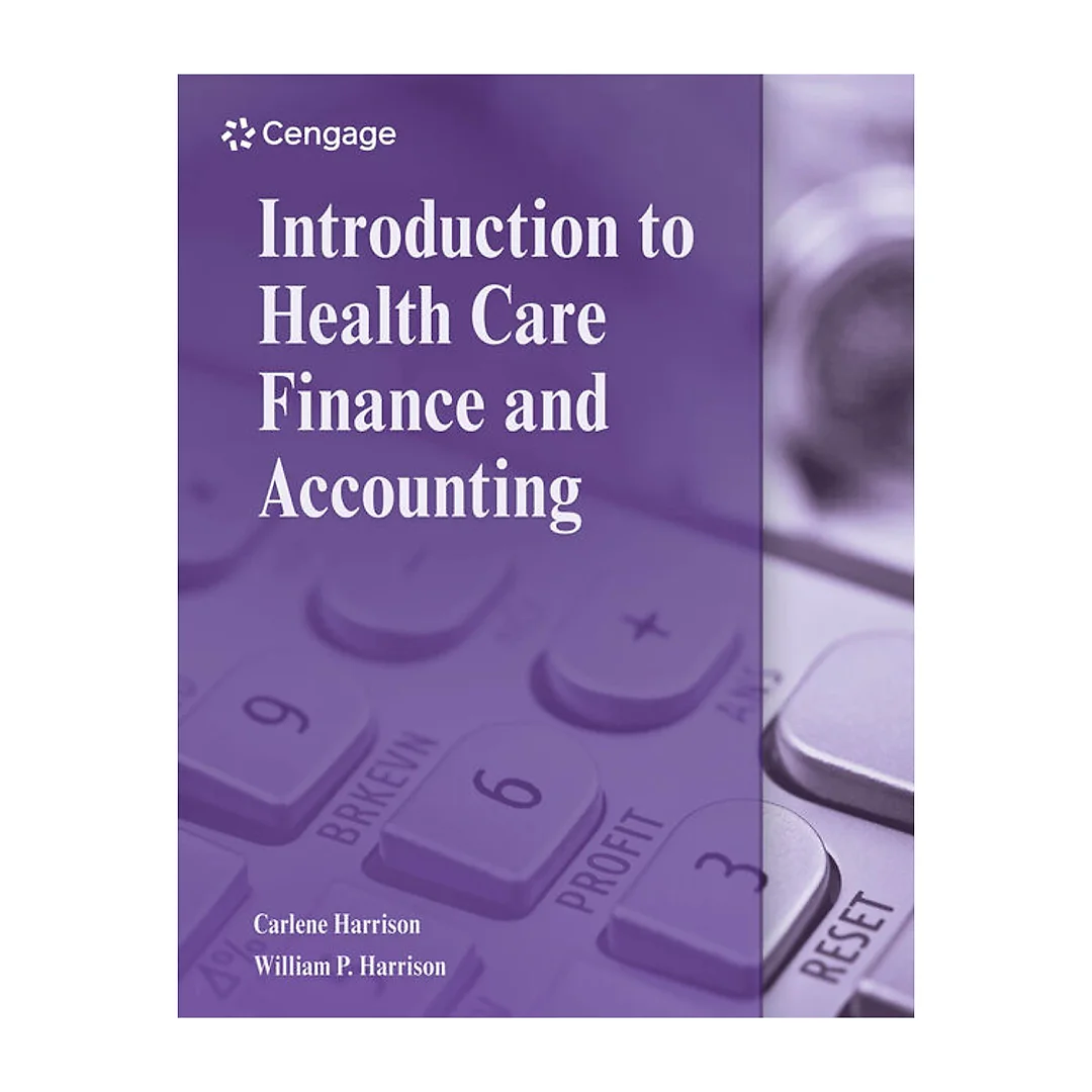 Introduction to Health Care Finance and Accounting 1st Edition