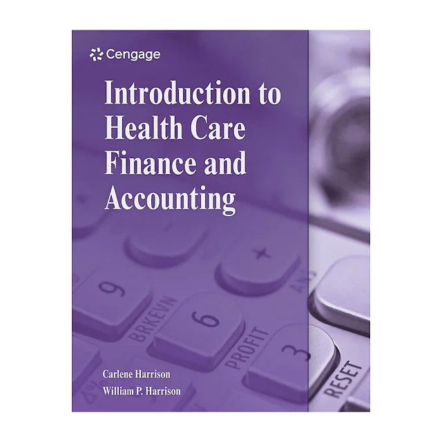 Introduction to Health Care Finance and Accounting 1st Edition