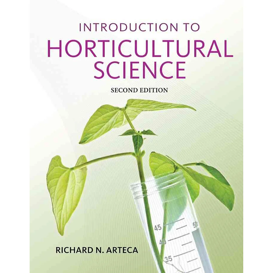 Introduction to Horticultural Science 2nd Edition