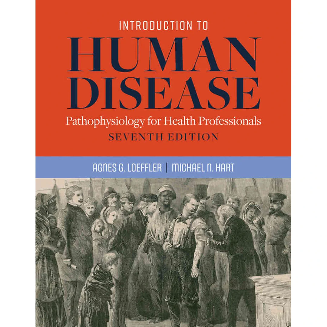 Introduction to Human Disease: Pathophysiology for Health Professionals 7th Edition