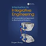 Introduction to Integrative Engineering: A Computational Approach to Biomedical Problems