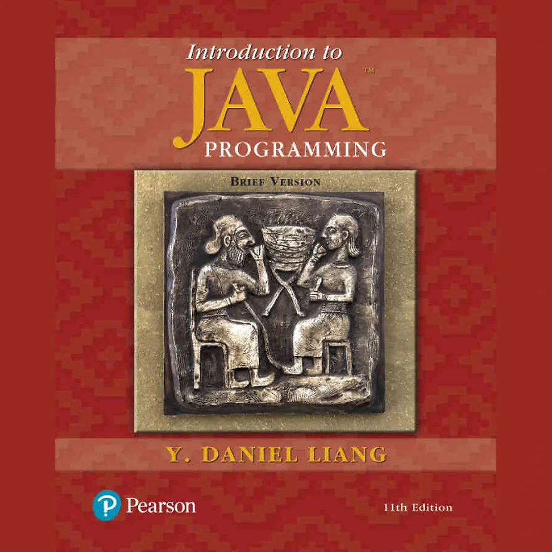 Introduction to Java Programming, Brief Version, 11th Edition