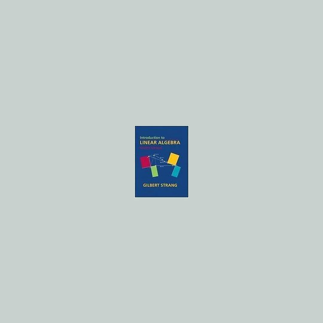 Introduction to Linear Algebra 4th Edition by Gilbert Strang