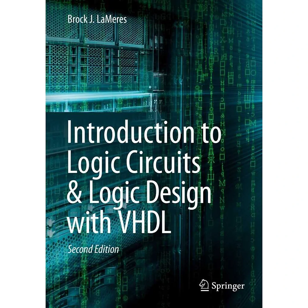 Introduction to Logic Circuits & Logic Design with VHDL