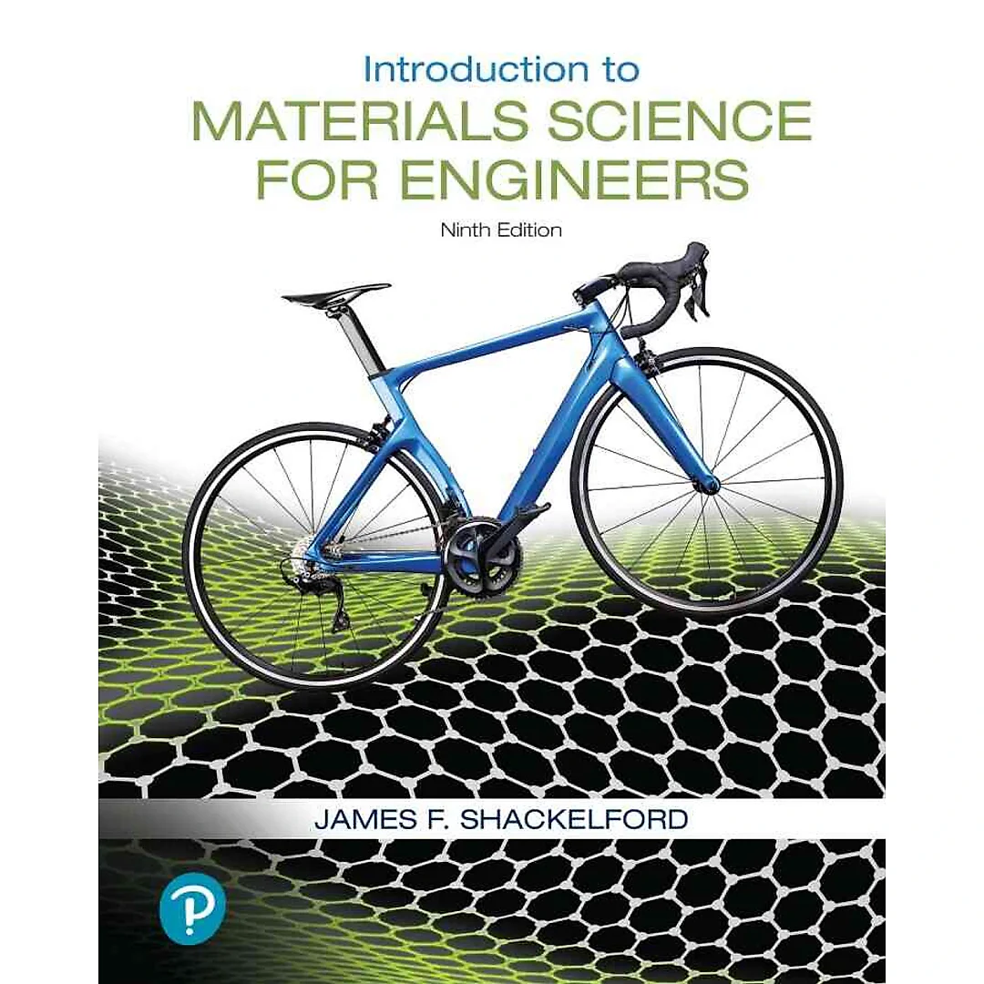 Introduction to Materials Science for Engineers, 9th Edition