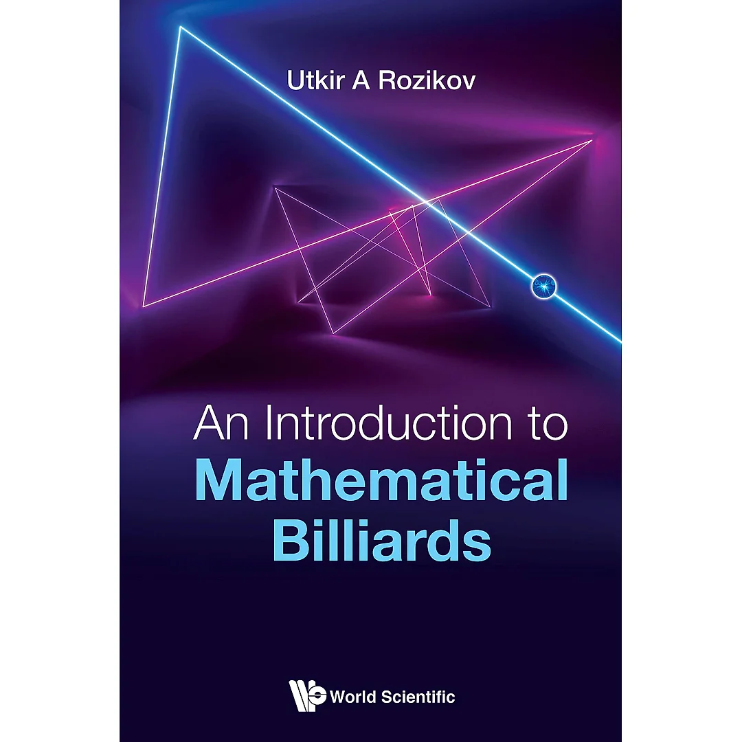 Introduction To Mathematical Billiards An