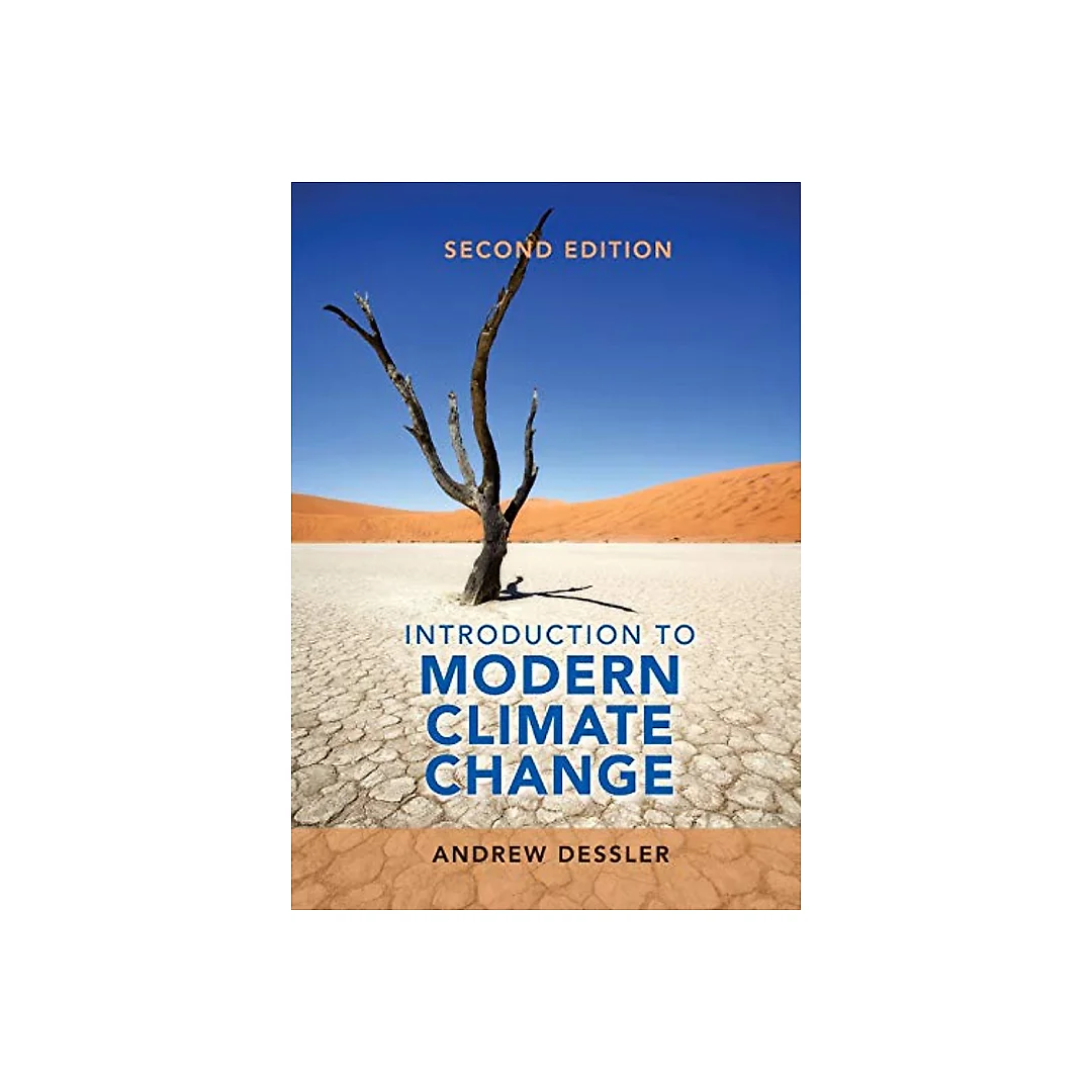 Introduction to Modern Climate Change (2nd Edition)