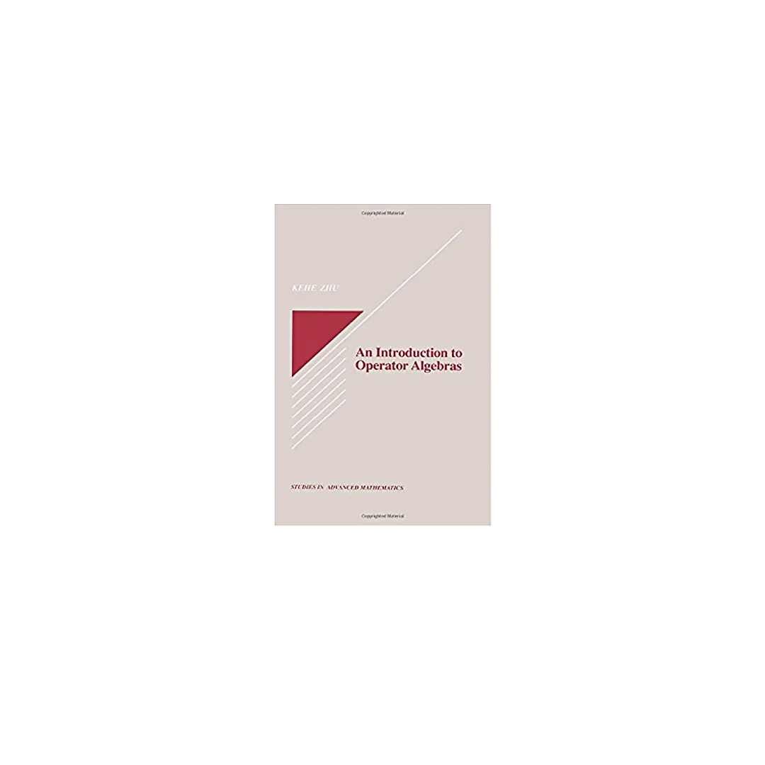 Introduction to Operator Algebras