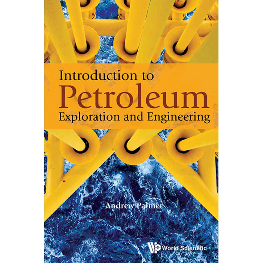 Introduction to Petroleum Exploration and Engineering