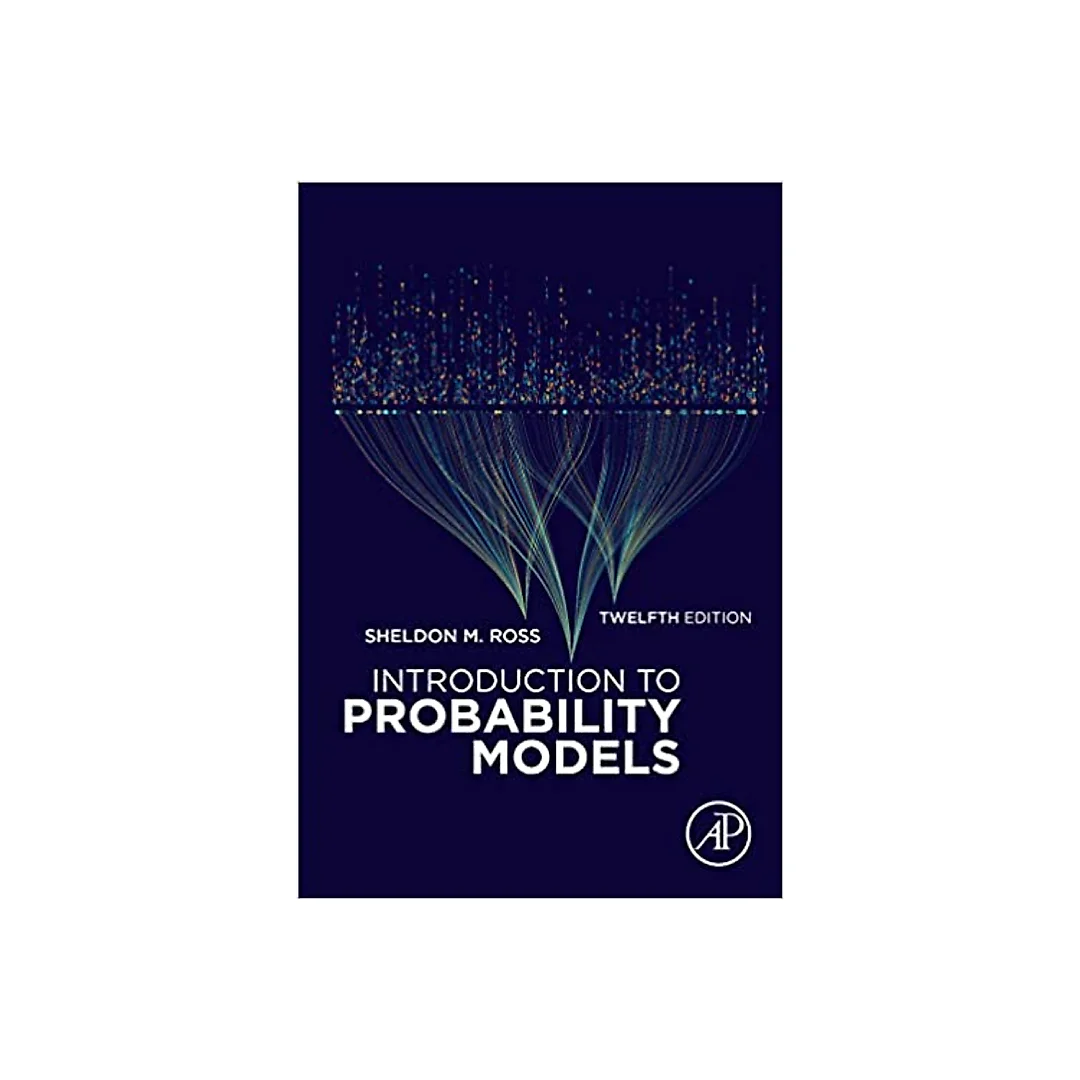 Introduction to Probability Models (12th Edition)