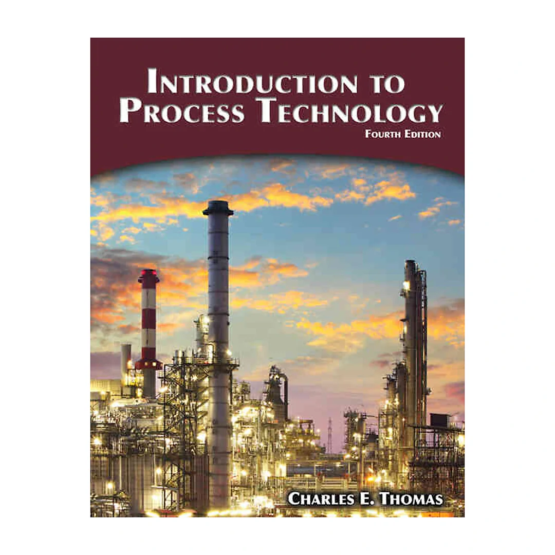 Introduction to Process Technology 4th Edition