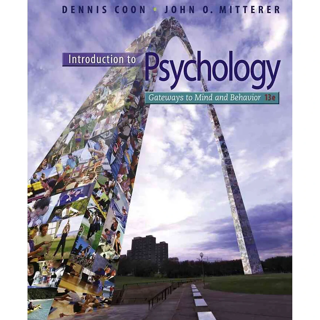 Introduction to Psychology: Gateways to Mind and Behavior with Concept Maps and Reviews 13th Edition