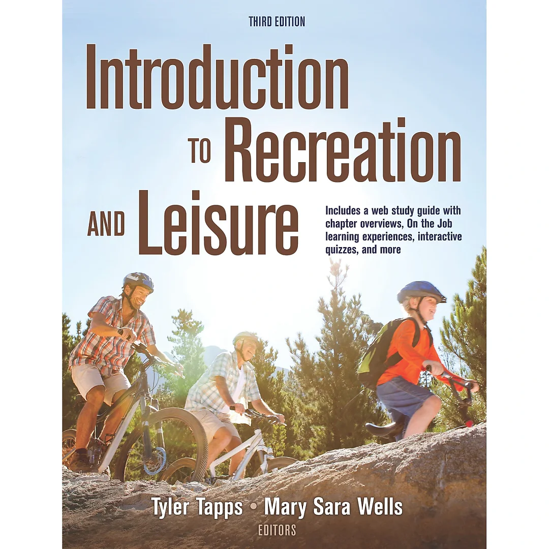Introduction to Recreation and Leisure 3E