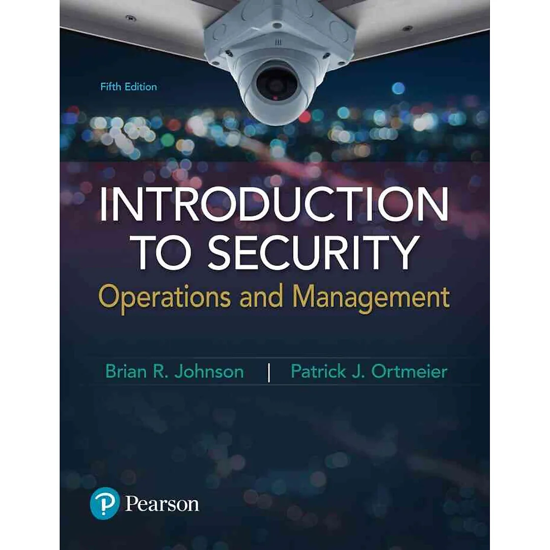 Introduction to Security: Operations and Management, 5th Edition