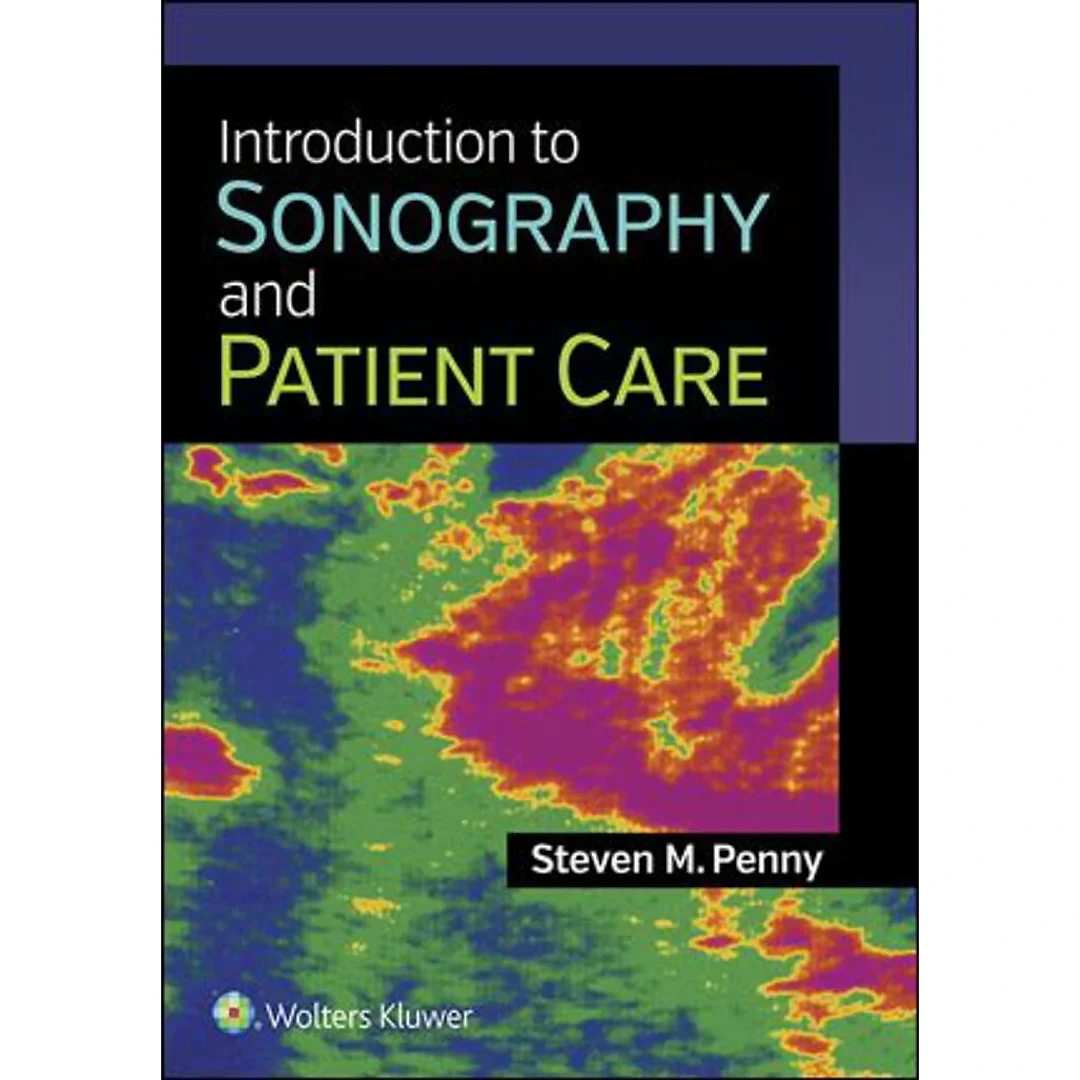 Introduction to Sonography and Patient Care