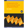 Introduction to the Mathematical Physics of Nonlinear Waves (Second Edition)