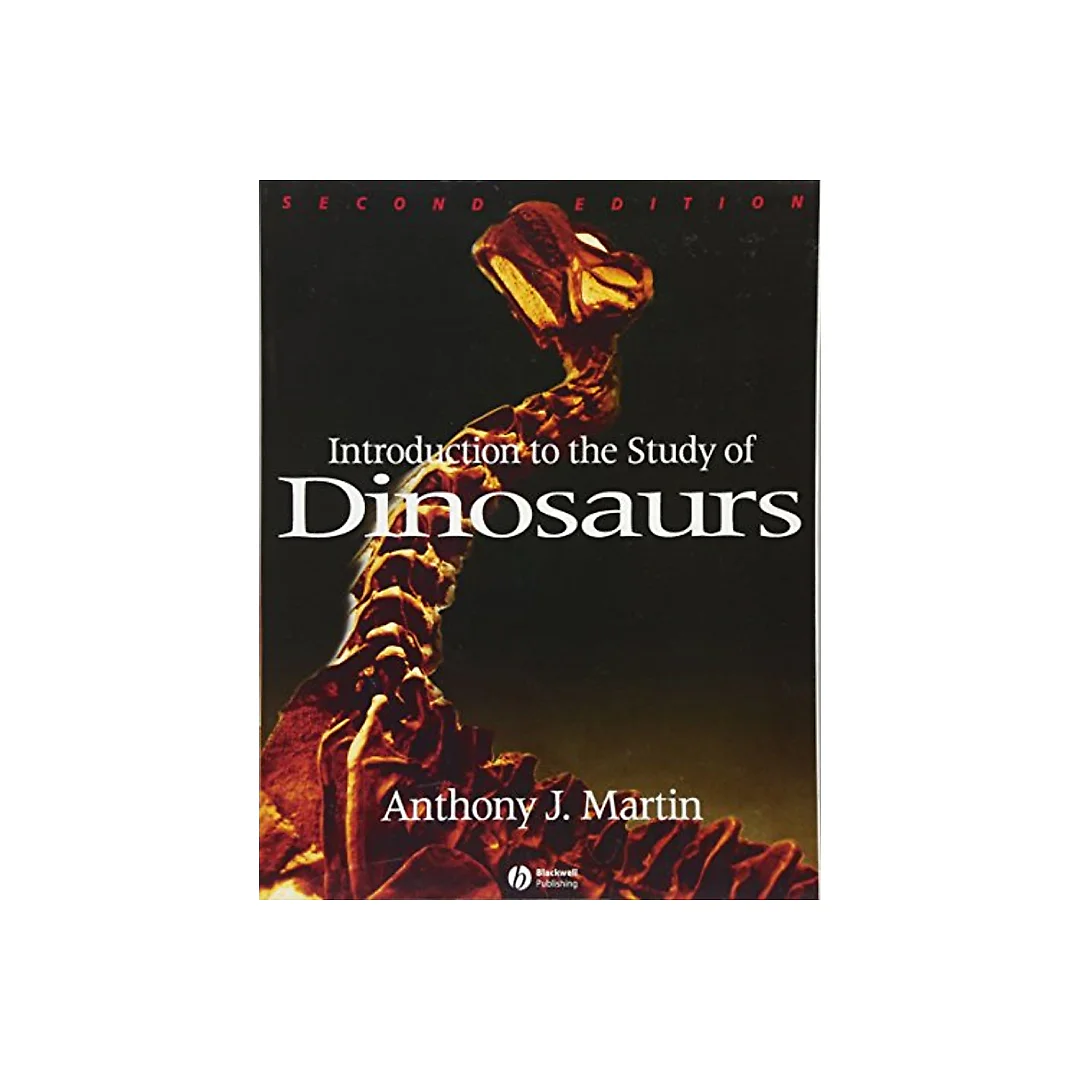 Introduction to the Study of Dinosaurs, 2nd Edition